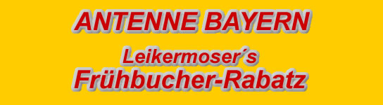 Der Antenne Bayern Fr�hbucher-Rabatz
