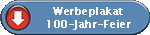 Werbeplakat 100-Jahr-Feier